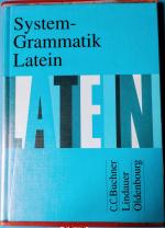 Dieter Belde: System-Grammatik Latein – Dieter Belde: System-Grammatik Latein –