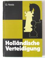 G. Nesis: Holländische Verteidigung