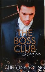 Christina Young: KADEN - The Boss Club  
