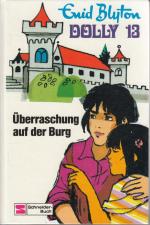 Enid Blyton: Dolly: 13., Überraschung au Enid Blyton: Dolly: 13., Überraschung au