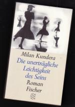 Milan Kundera: Die unerträgliche Leichti