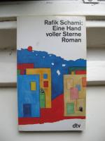 Rafik Schami: Eine Hand voller Sterne – Rafik Schami: Eine Hand voller Sterne –