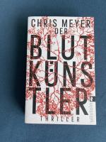 Chris Meyer: Der Blutkünstler Chris Meyer: Der Blutkünstler