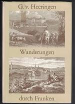 Gustav von Heeringen: Wanderungen durch Gustav von Heeringen: Wanderungen durch