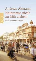 Andreas Altmann: Notbremse nicht zu früh