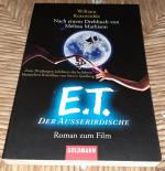 William Kotzwinkle: E.T. - Der Ausserird