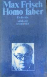 Max Frisch: Homo faber – Ein Bericht