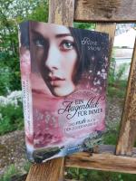 Rose Snow: Ein Augenblick für immer. Das
