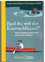 Irmin Burdekat: Hast du mal die Kanuschl