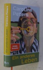 Caroline Peters: Ein anderes Leben
