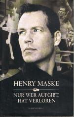 Henry Maske: Nur wer aufgibt, hat verlor