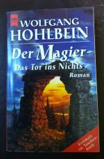 Wolfgang Hohlbein: Der Magier: Das Tor i