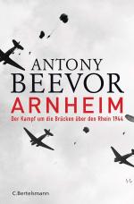Antony Beevor und Helmut Ettinger: Arnhe