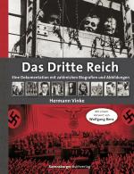 Hermann Vinke: Das Dritte Reich - eine D Hermann Vinke: Das Dritte Reich - eine D