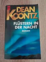 Dean R Koontz: Flüstern in der Nacht – R