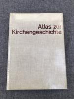Atlas zur Kirchengeschichte