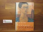 Yolanda : Roman. Aus dem Amerikan. von Irene Rumler