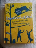 Martin Muser: Kannawoniwasein! - manchma