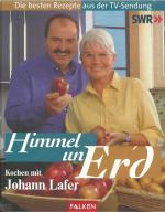 Wolfgang Junglas; Johann Lafer; Judith K Wolfgang Junglas; Johann Lafer; Judith K