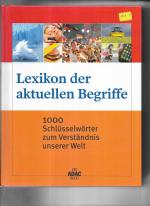 Autorenkollektiv: Lexikon der aktuellen Autorenkollektiv: Lexikon der aktuellen