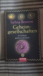 Sylvia Browne: Geheimgesellschaften – Ih