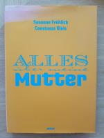 Susanne Fröhlich, Constanze Kleis: Alles Susanne Fröhlich, Constanze Kleis: Alles