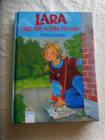 Patricia Schröder: Lara jagt die wilde B