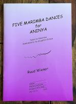 Ruud Wiener: FIVE MARIMBA DANCES for ANI