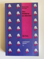 Das Weibliche im Märchen