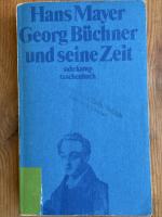 Hans Mayer: Georg Büchner und seine Zeit