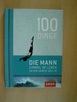 Joachim Groh: 100 Dinge, die MANN einmal