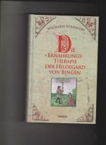 Wighard Strehlow: Die Ernährungstherapie Wighard Strehlow: Die Ernährungstherapie