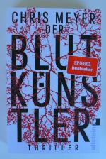 Chris Meyer: Der Blutkünstler