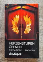 Eileen Caddy, David Earl Platts: Herzens Eileen Caddy, David Earl Platts: Herzens