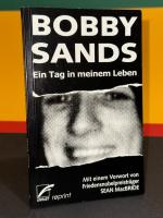 Bobby Sands: Ein Tag in meinem Leben