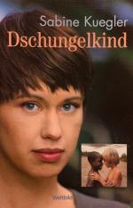 Sabine Kuegler: Dschungelkind