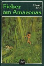 Eduard Klein: Fieber am Amazonas - Spann Eduard Klein: Fieber am Amazonas - Spann