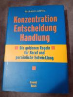 Richard Lonetto: Konzentration, Entschei