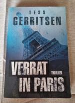 Tess Gerritsen: Verrat in Paris