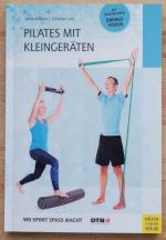 Stefanie Rahn: Pilates mit Kleingeräten