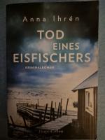 Anna Ihrén: Tod eines Eisfischers