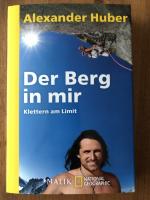 Alexander Huber: Der Berg in mir – Klett
