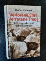 Herbert Maeger: Verlorene Ehre, Verraten Herbert Maeger: Verlorene Ehre, Verraten