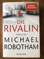 Michael Robotham: Die Rivalin – Thriller