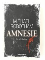 Michael Robotham: Amnesie – Psychothrill