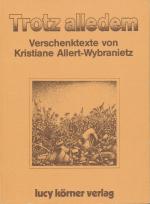 Kristiane Allert-Wybranietz: Trotz alled Kristiane Allert-Wybranietz: Trotz alled