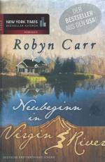 Robyn Carr: Neubeginn in Virgin River