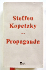 Steffen Kopetzky: Propaganda Steffen Kopetzky: Propaganda
