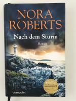Roberts Nora: Nach dem Sturm – Roman