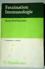 Hanns-Wolf Baenkler: Faszination Immunol Hanns-Wolf Baenkler: Faszination Immunol